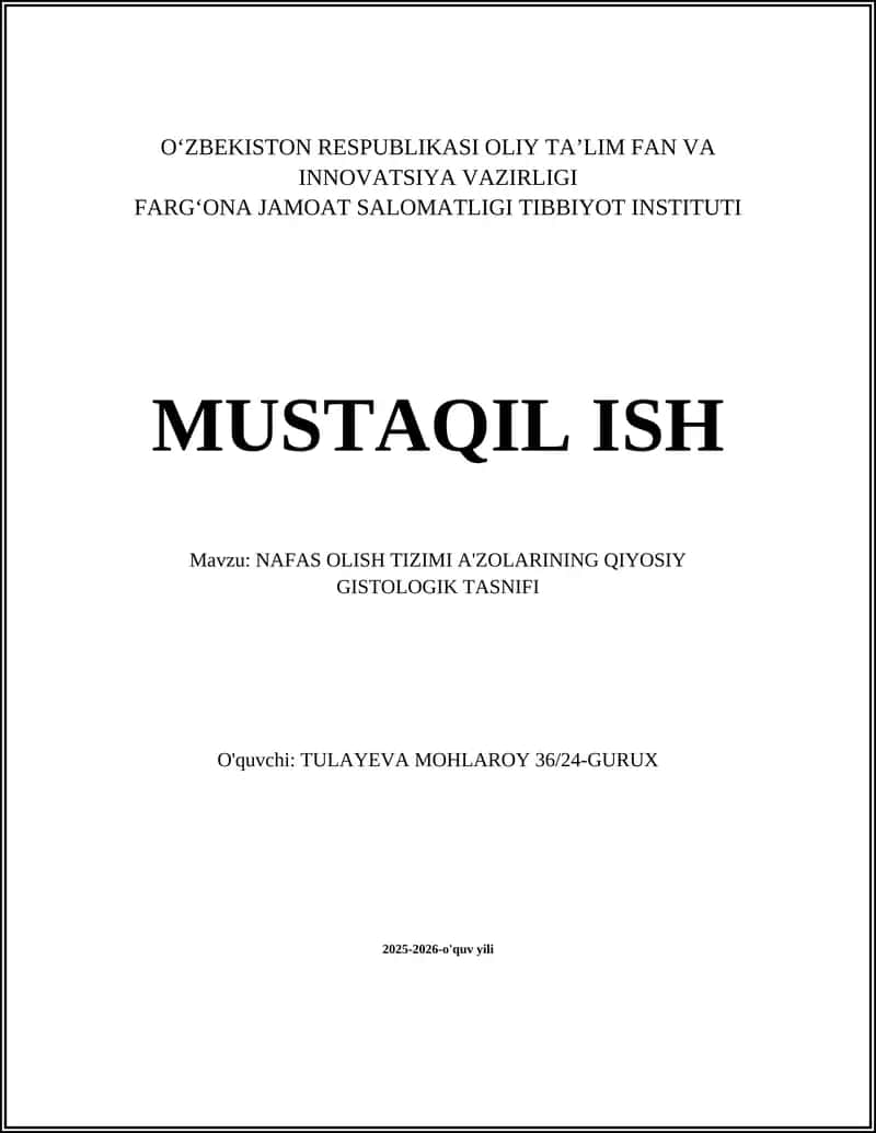 NAFAS OLISH TIZIMI A'ZOLARINING QIYOSIY GISTOLOGIK TASNIFI