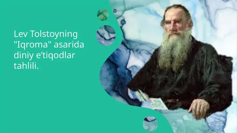 Lev Tolstoyning "Iqroma" asarida diniy e’tiqodlar tahlili.