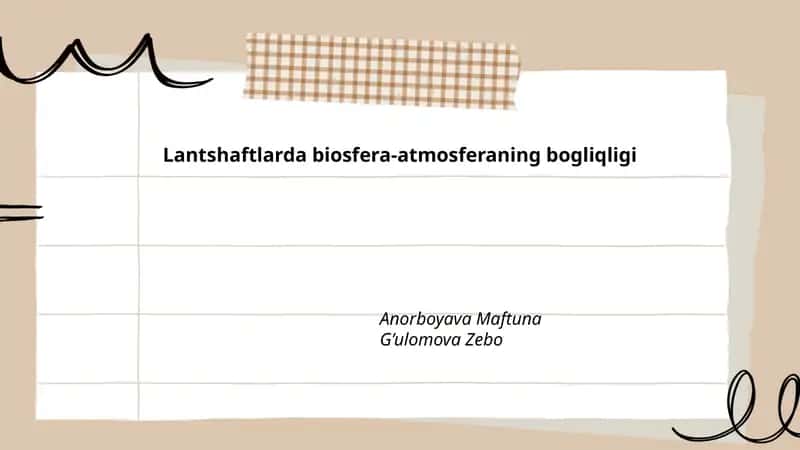 Lantshaftlarda biosfera-atmosferaning bogliqligi