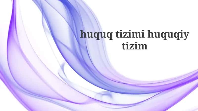 Huquqiy tizim tushunchasi