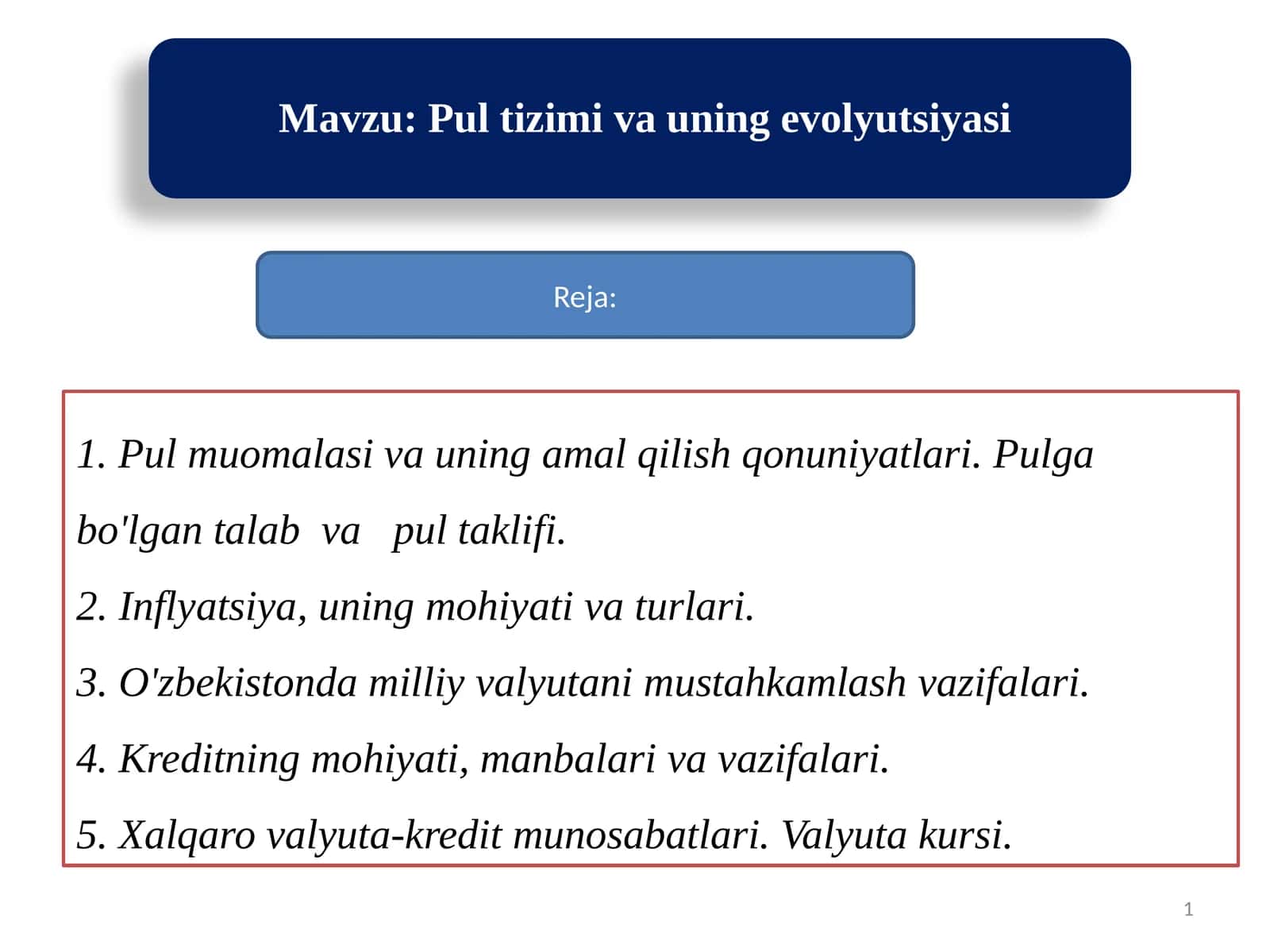 Pul tizimi va uning evolyutsiyasi