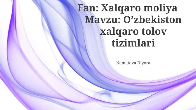 Oʻzbekiston xalqaro tolov tizimlari