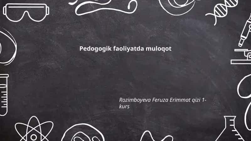 Pedogogik faoliyatda muloqot
