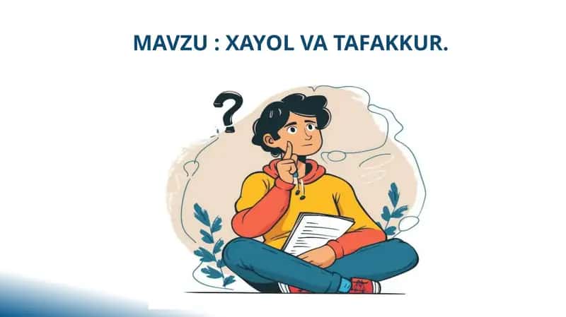 Xayol va Tafakkur