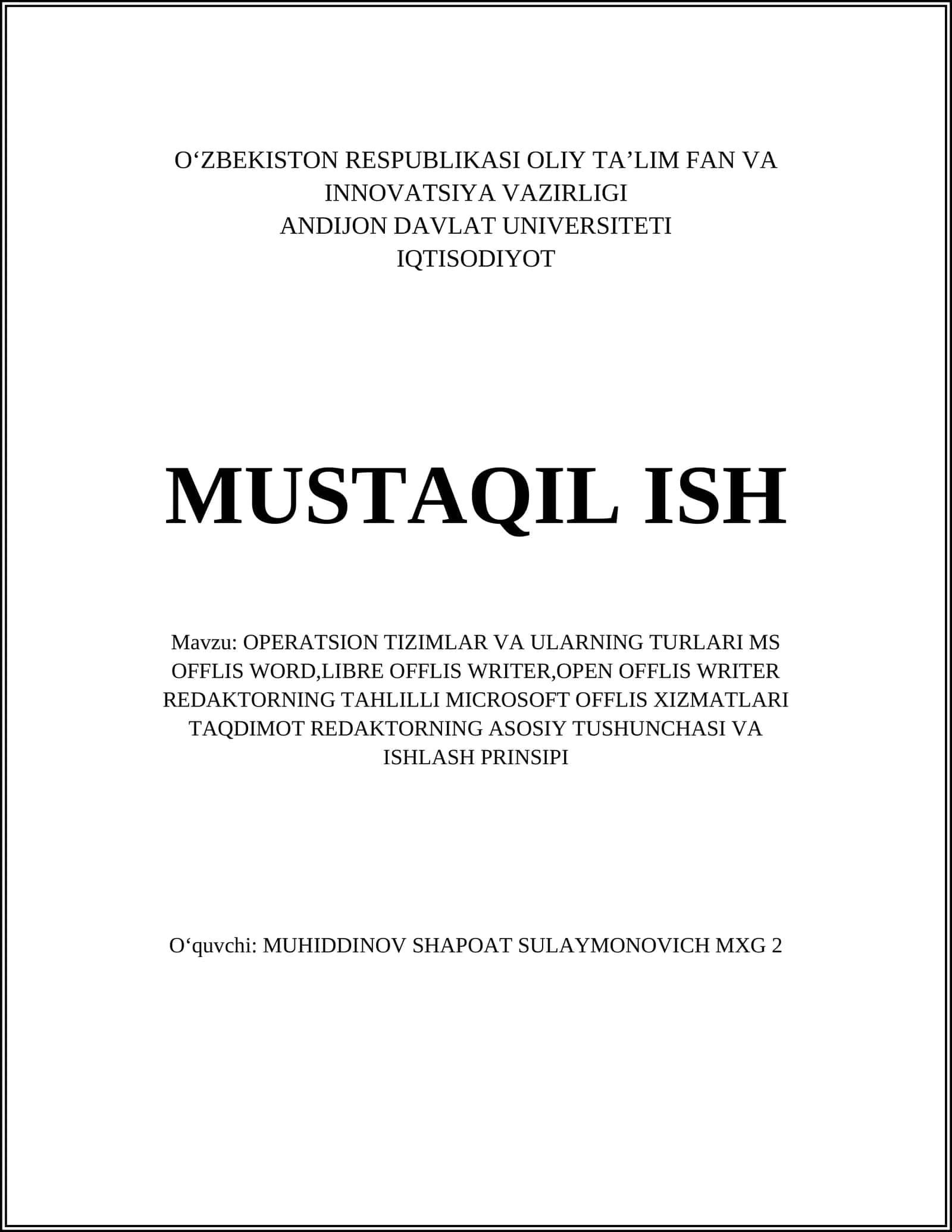 OPERATSION TIZIMLAR VA ULARNING TURLARI MS OFFLIS WORD,LIBRE OFFLIS WRITER,OPEN OFFLIS WRITER REDAKTORNING TAHLILLI MICROSOFT OFFLIS XIZMATLARI