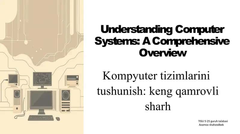 Kompyuter tizimlarini tushunish keng qamrovli shahr ingliz tilida slayt