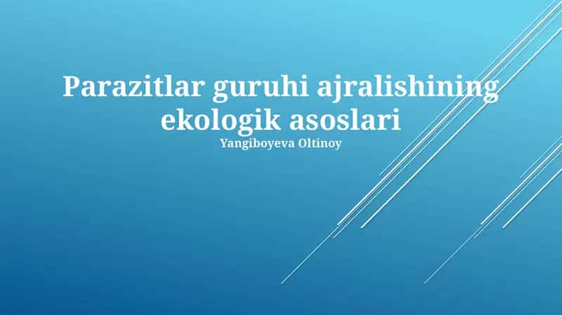 Parazitlar guruhi ajralishining ekologik asoslari
