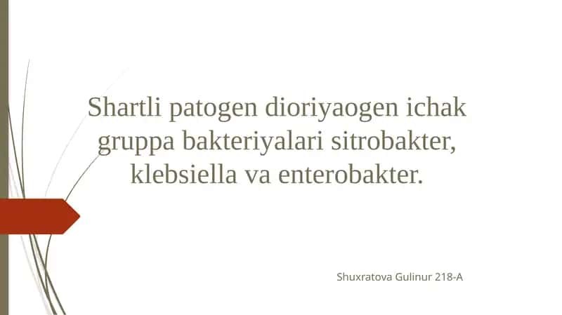 Shartlipatogen bakteriyalar haqida umumiy ma'lumot