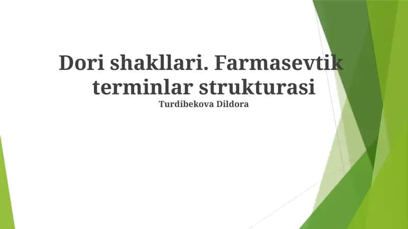 Dori shakllari. Farmasevtik terminlar strukturasi