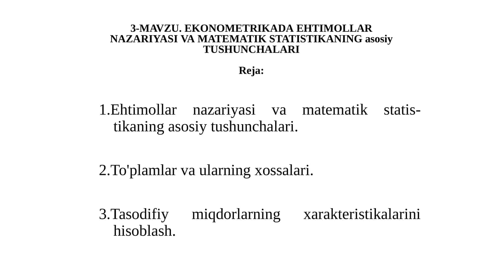 EKONOMETRIKADAEHTIMOLLARNAZARIYASIVAMATEMATIKSTATISTIKANING asosiy TUSHUNCHALARI