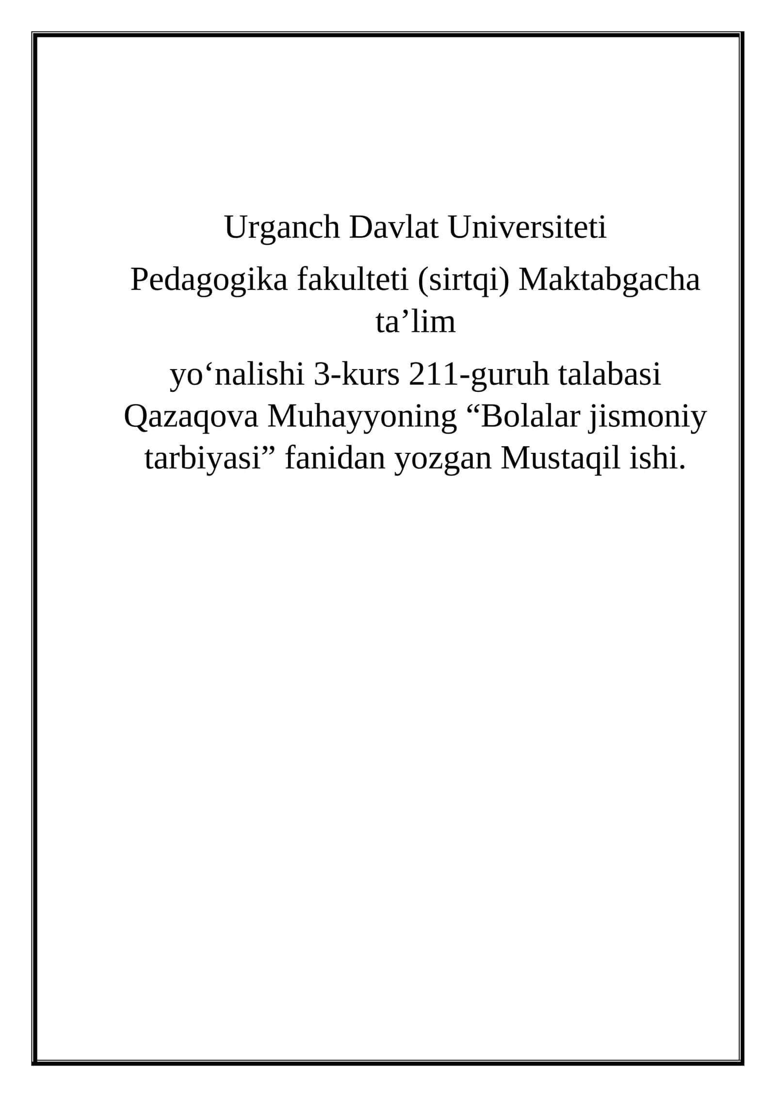 Jismoniy mashqlarning xarakteristikasi. Jismoniy mashqlarning paydo bo‘lishi
