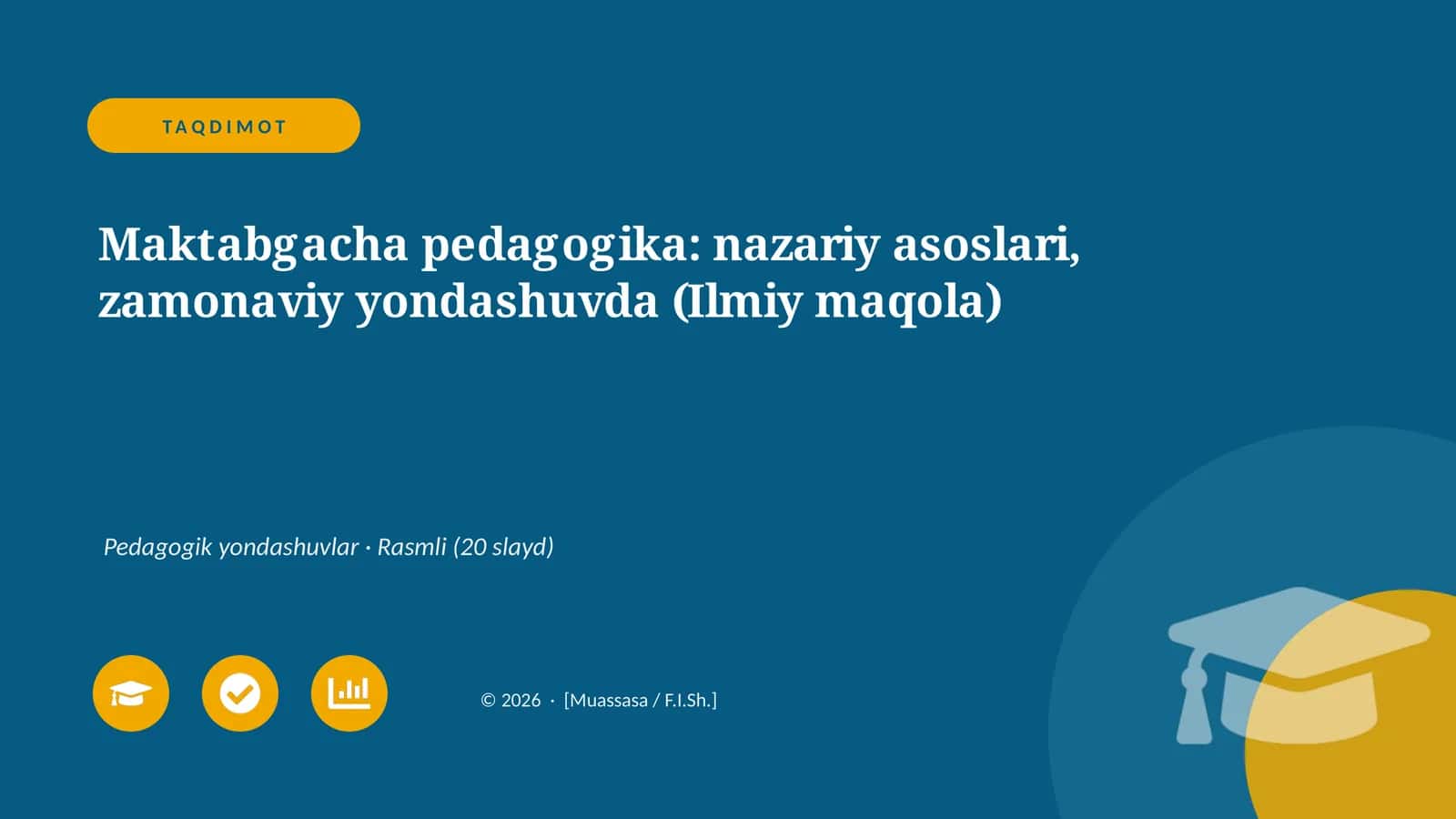 Maktabgacha pedagogika: nazariy asoslari, zamonaviy yondashuvda (Ilmiy maqola)