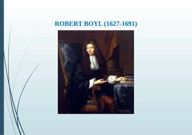 ROBERT BOYL (1627-1691)
