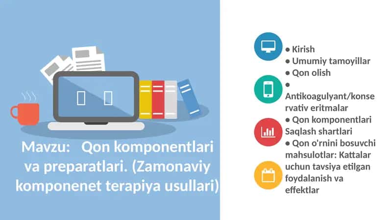 Qon komponentlari va preparatlari