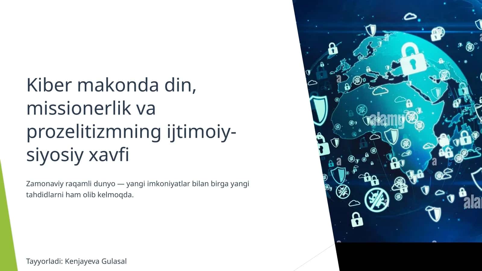 Kiber makonda din, missionerlik va prozelitizmning ijtimoiy-siyosiy xavfi
