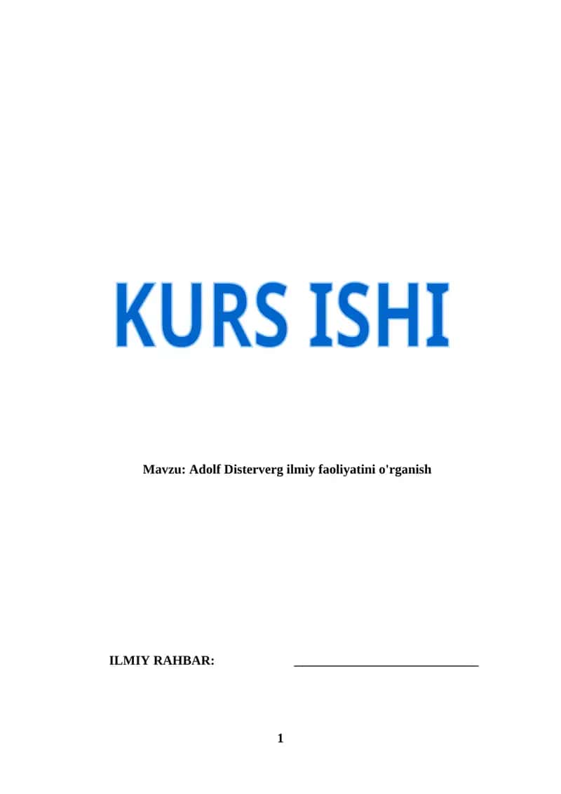 Adolf Disterverg ilmiy faoliyatini o'rganish (KURS ISHI)