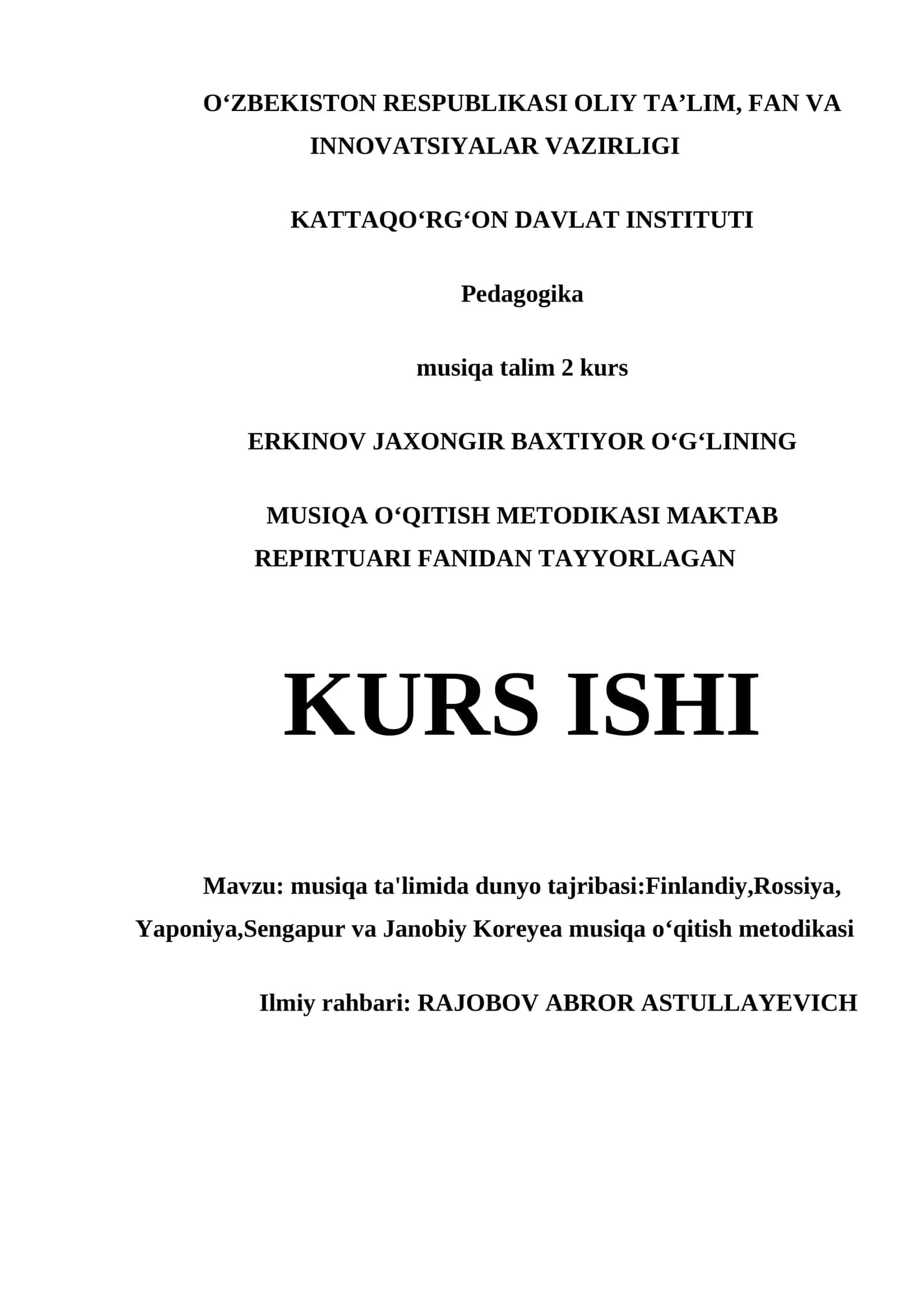 musiqa ta'limida dunyo tajribasi:Finlandiy,Rossiya,