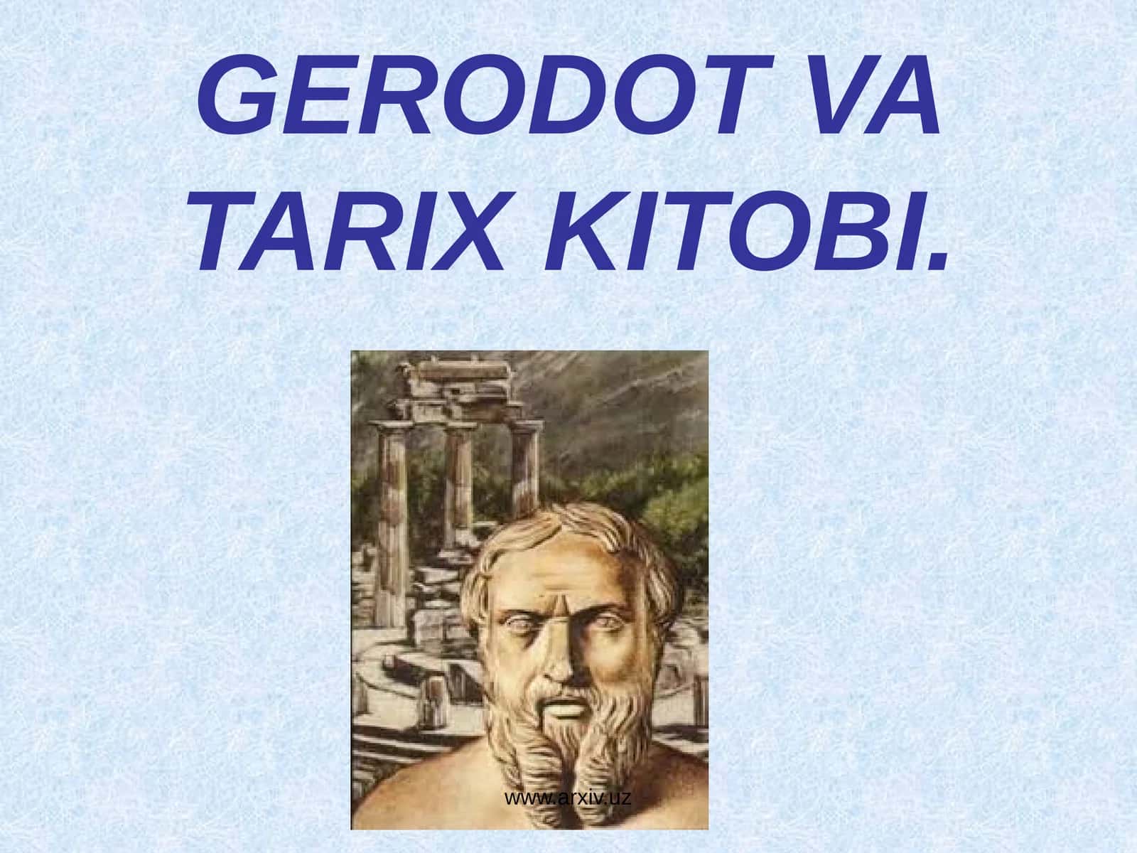 GERODOT VA TARIX KITOBI