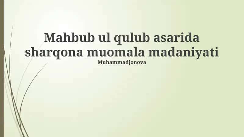 Mahbub ul qulub asarida sharqona muomala madaniyati