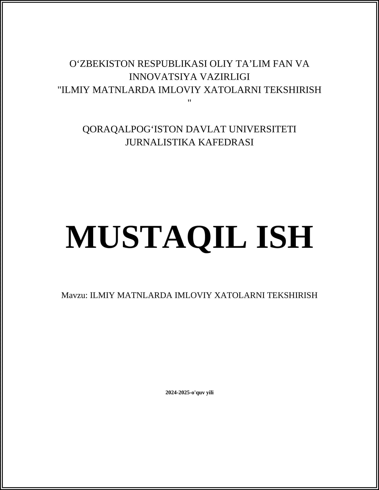 ILMIY MATNLARDA IMLOVIY XATOLARNI TEKSHIRISH