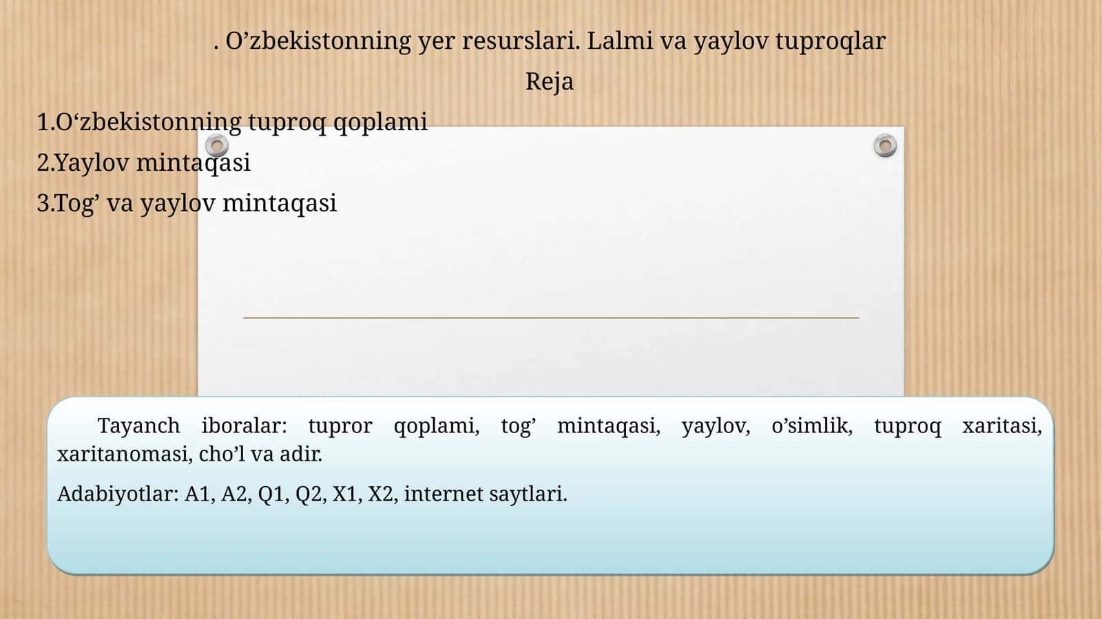 O‘zbekistonning yer resurslari. Lalmi va yaylov tuproqlar