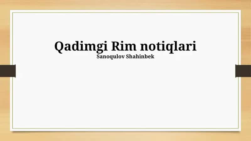 Qadimgi Rim notiqlari
