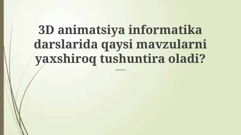 3D animatsiya informatika darslari
