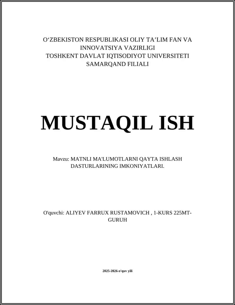 MATNLI MA'LUMOTLARNI QAYTA ISHLASH DASTURLARINING IMKONIYATLARI