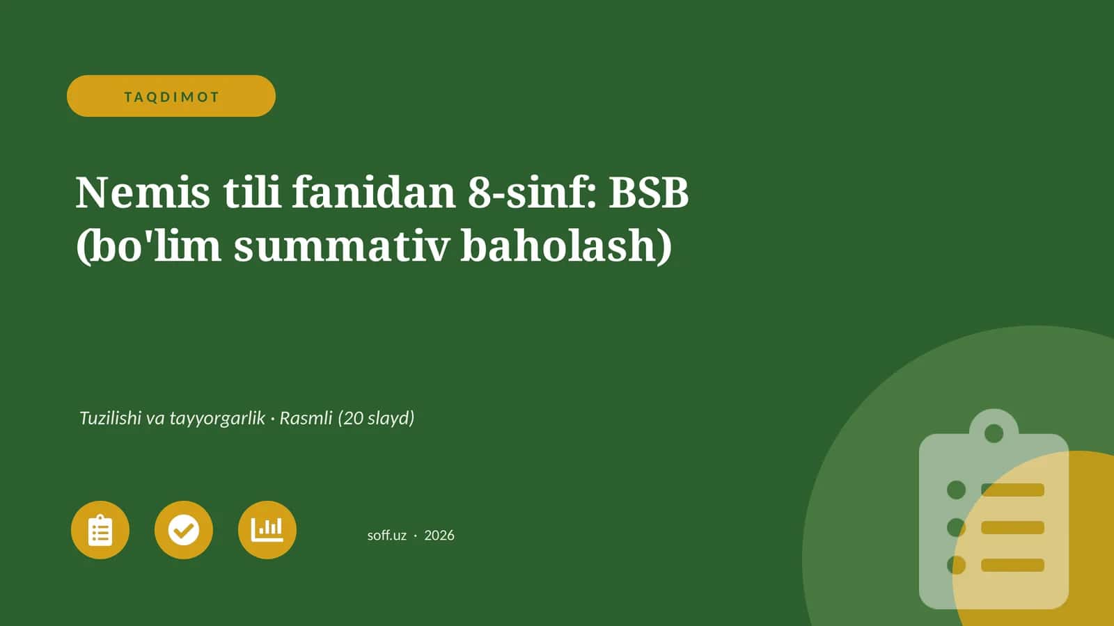 Nemis tili fanidan 8-sinf: BSB (bo'lim summativ baholash)