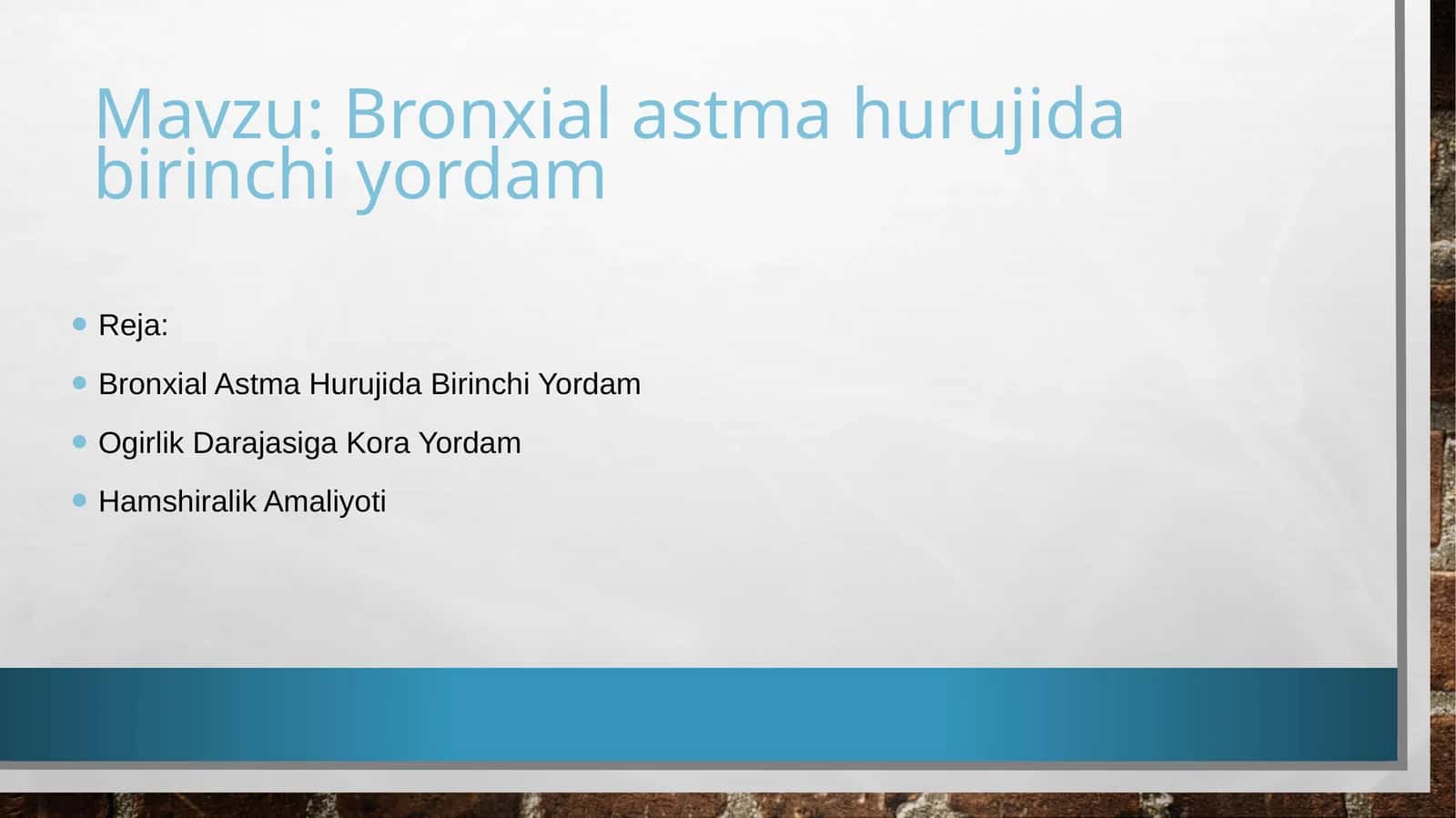 Bronxial Astma Hurujida Birinchi Yordam