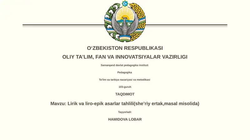 Lirik va liro-epik asarlar tahlili(sheʼriy ertak,masal misolida)