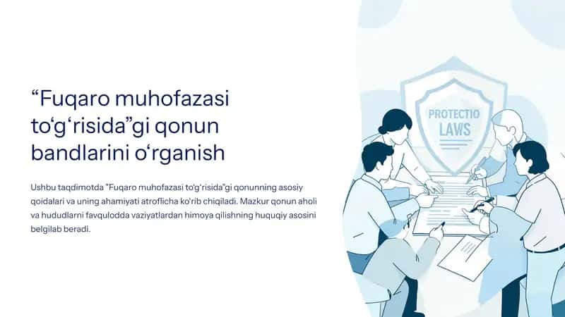 “Fuqaro muhofazasi to‘g‘risida”gi qonun bandlarini o‘rganish