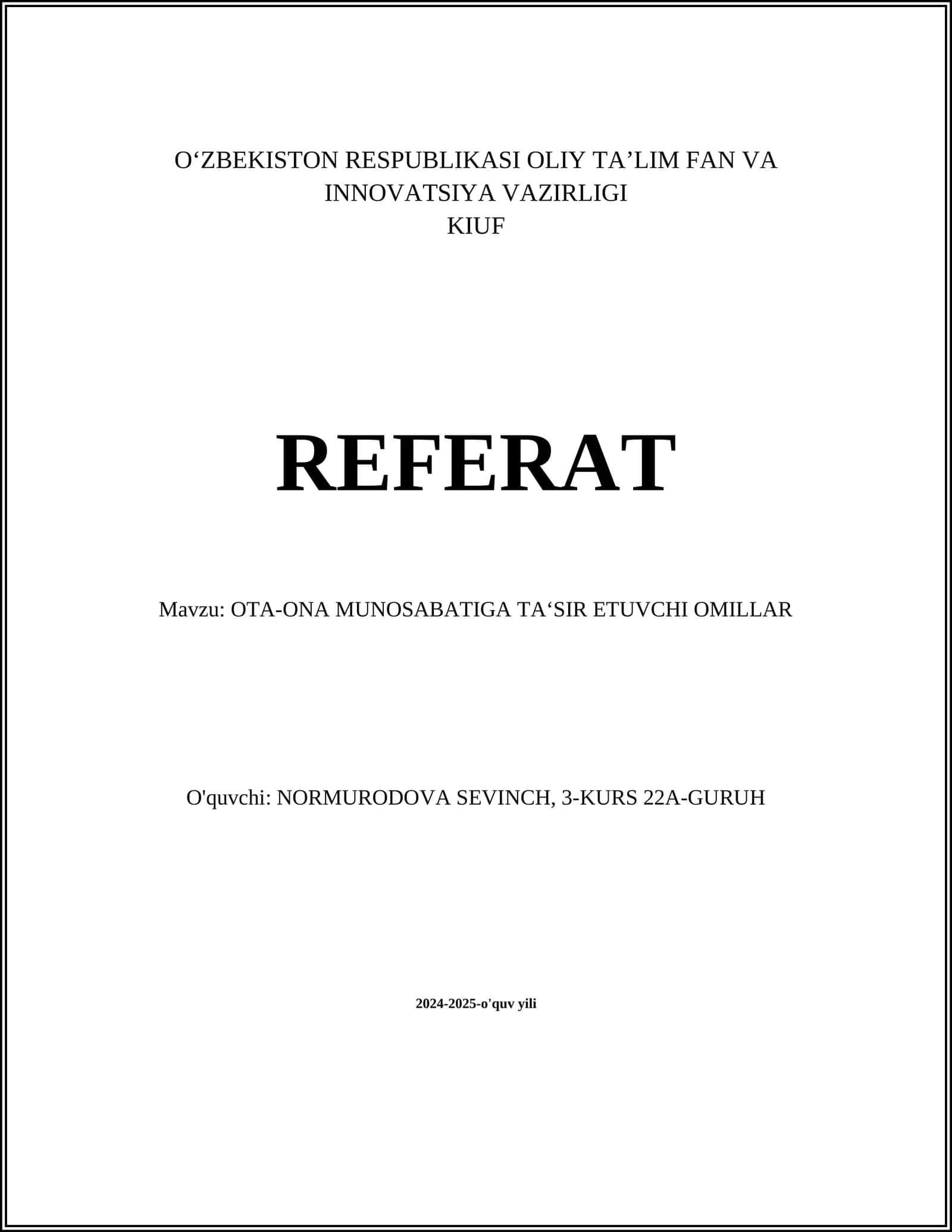 OTA-ONA MUNOSABATIGA TA‘SIR ETUVCHI OMILLAR