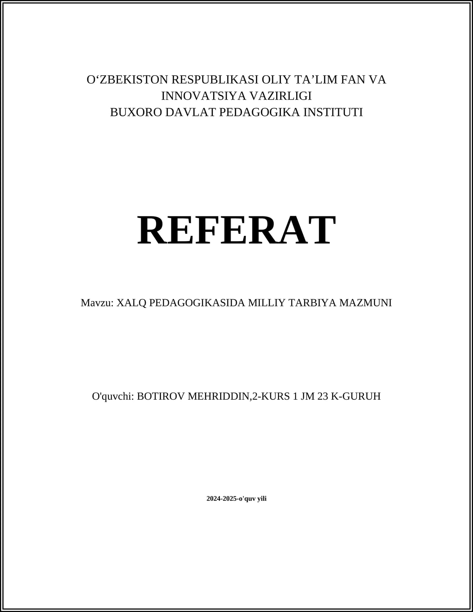 XALQ PEDAGOGIKASIDA MILLIY TARBIYA MAZMUNI