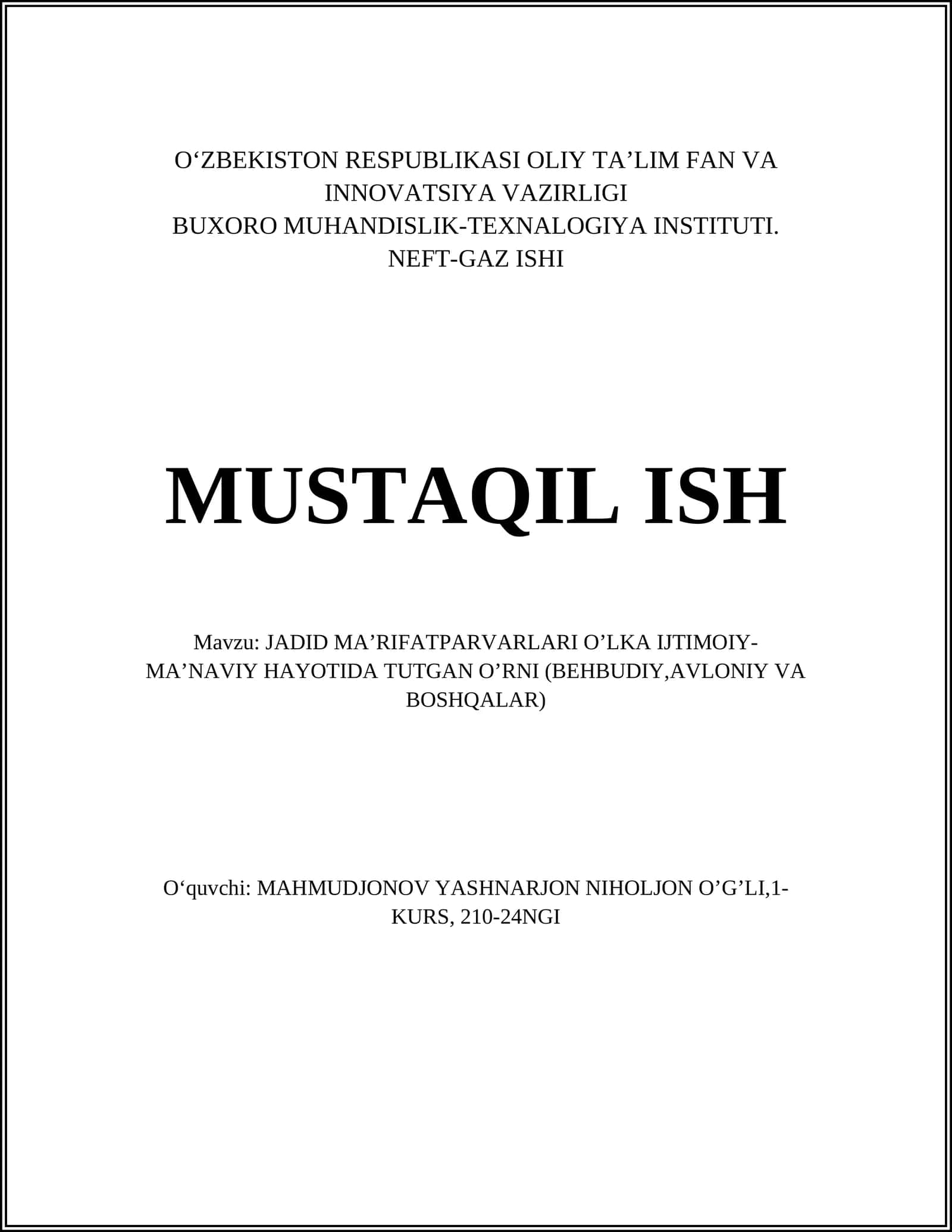 JADID MA’RIFATPARVARLARI O’LKA IJTIMOIY-MA’NAVIY HAYOTIDA TUTGAN O’RNI (BEHBUDIY,AVLONIY VA BOSHQALAR)