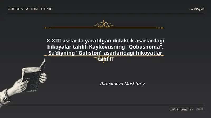 Hikoyalar tahlili "Qobusnoma va Guliston"