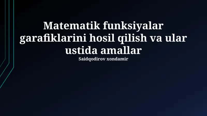 Matematik funksiyalar grafiklarini yaratish