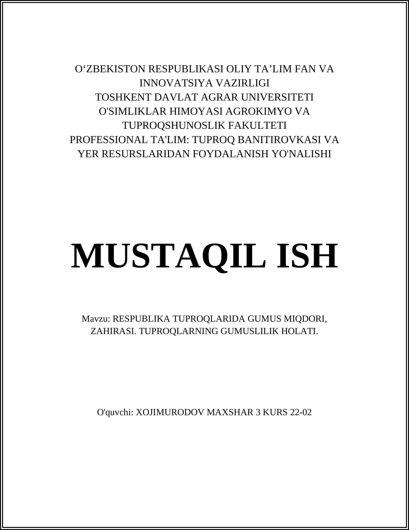 RESPUBLIKA TUPROQLARIDA GUMUS MIQDORI, ZAHIRASI. TUPROQLARNING GUMUSLILIK HOLATI
