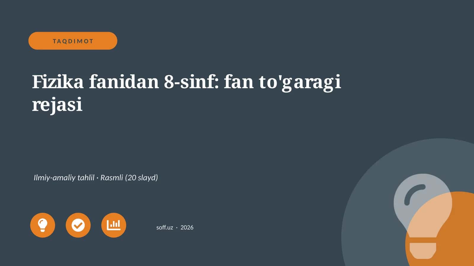 Fizika fanidan 8-sinf: fan to'garagi rejasi