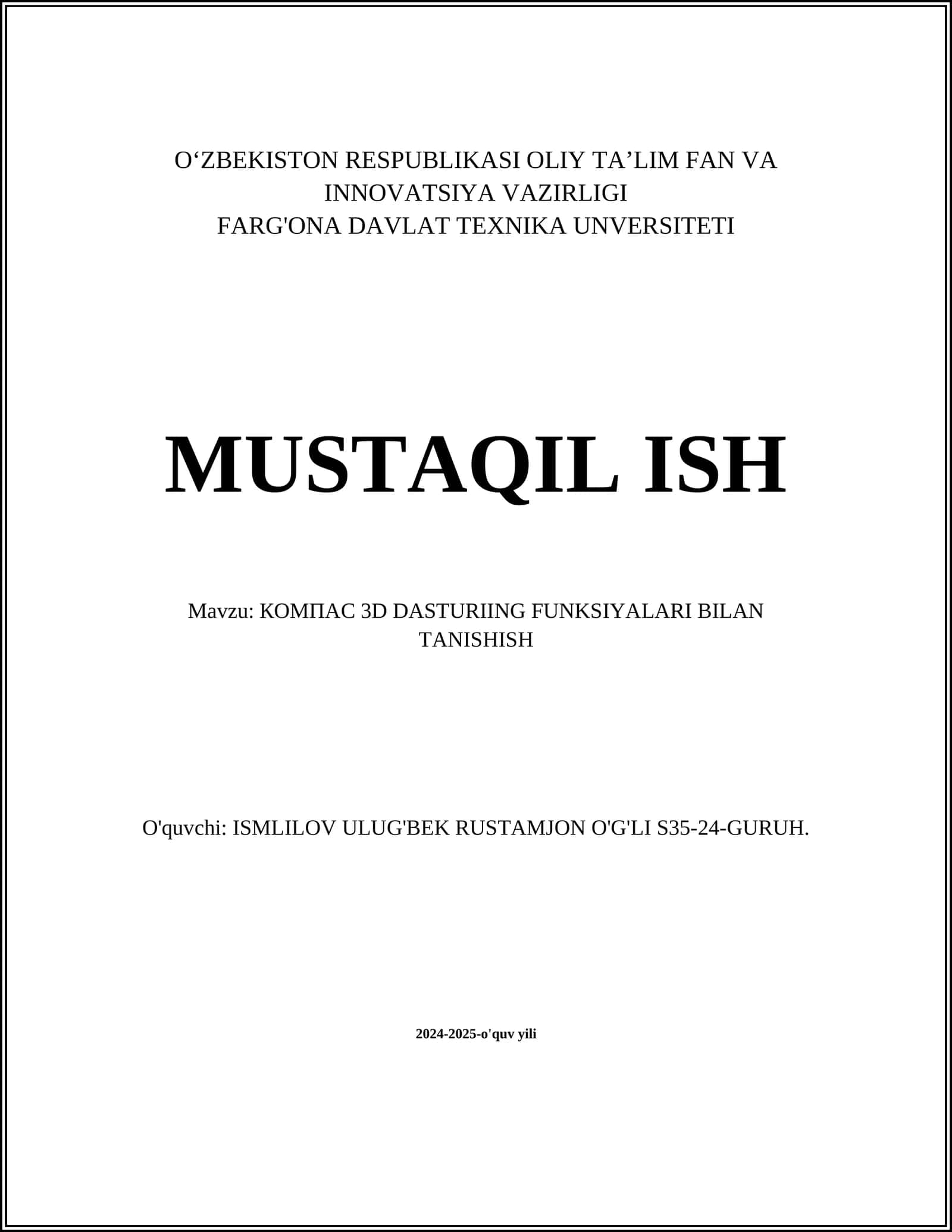 КОМПАС 3D DASTURIING FUNKSIYALARI BILAN TANISHISH