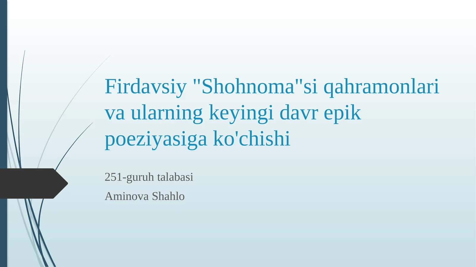 "Shohnoma" qahramonlari va ularning keyingi davr poeziyasiga ko'chishi
