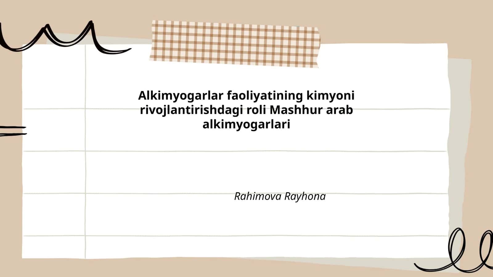 Alkimyogarlar faoliyatining kimyoni rivojlantirishdagi roli Mashhur arab alkimyogarlari