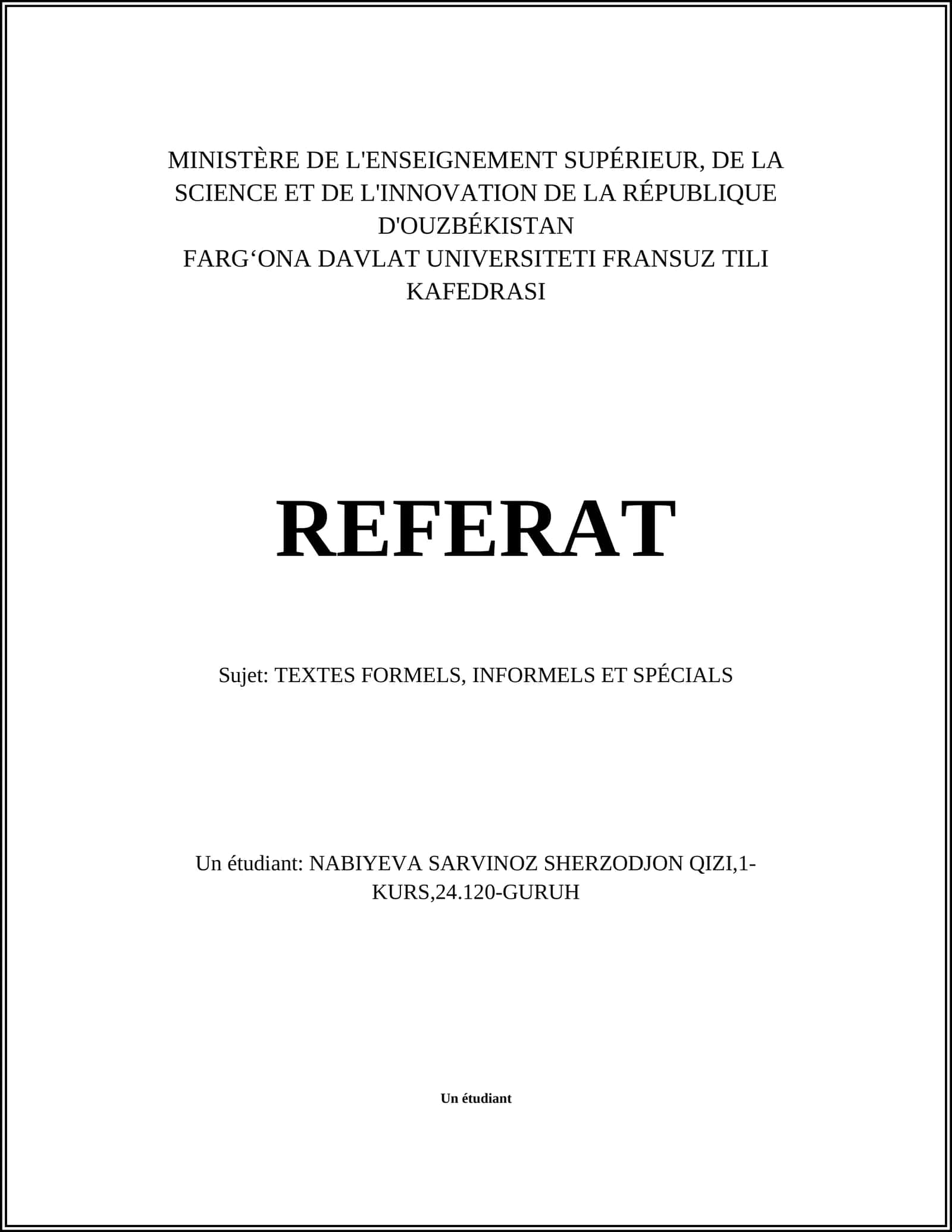TEXTES FORMELS, INFORMELS ET SPÉCIALS