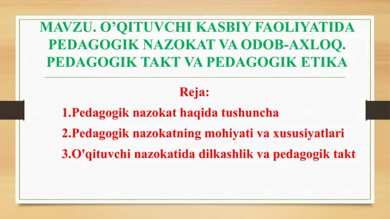 Pedagogik nazokat va odob-axloq