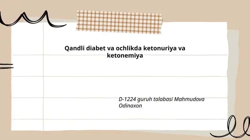 Qandli diabet va ochlikda ketonuriya va ketonemiya
