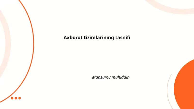 Axborot tizimlarining tasnifi