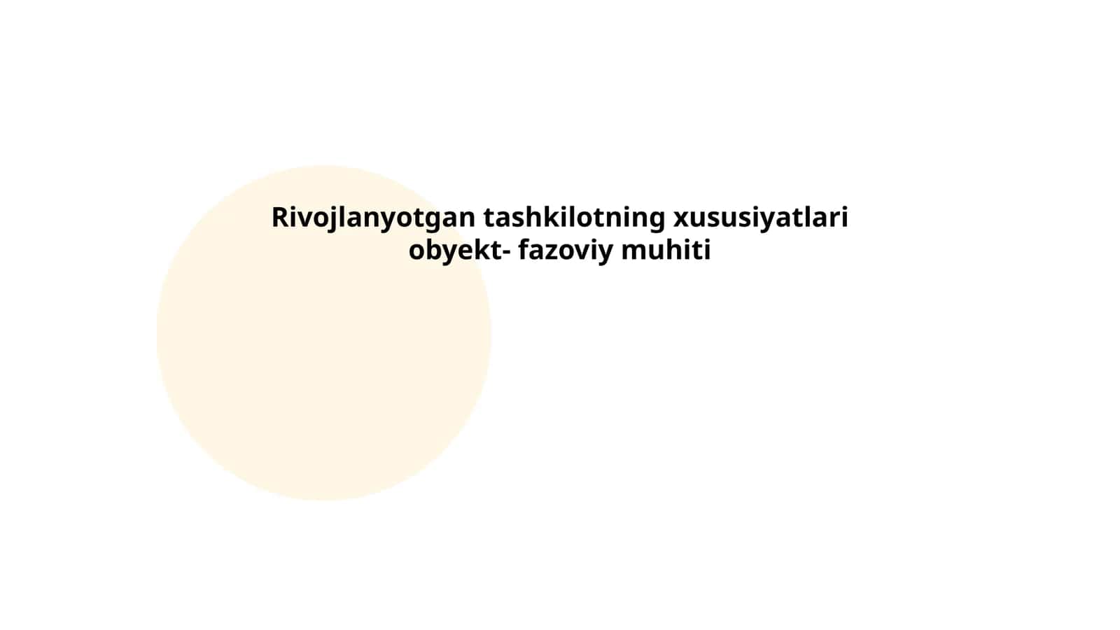 Obyekt-fazoviy muhit tushunchasi va rivojlanishdagi roli