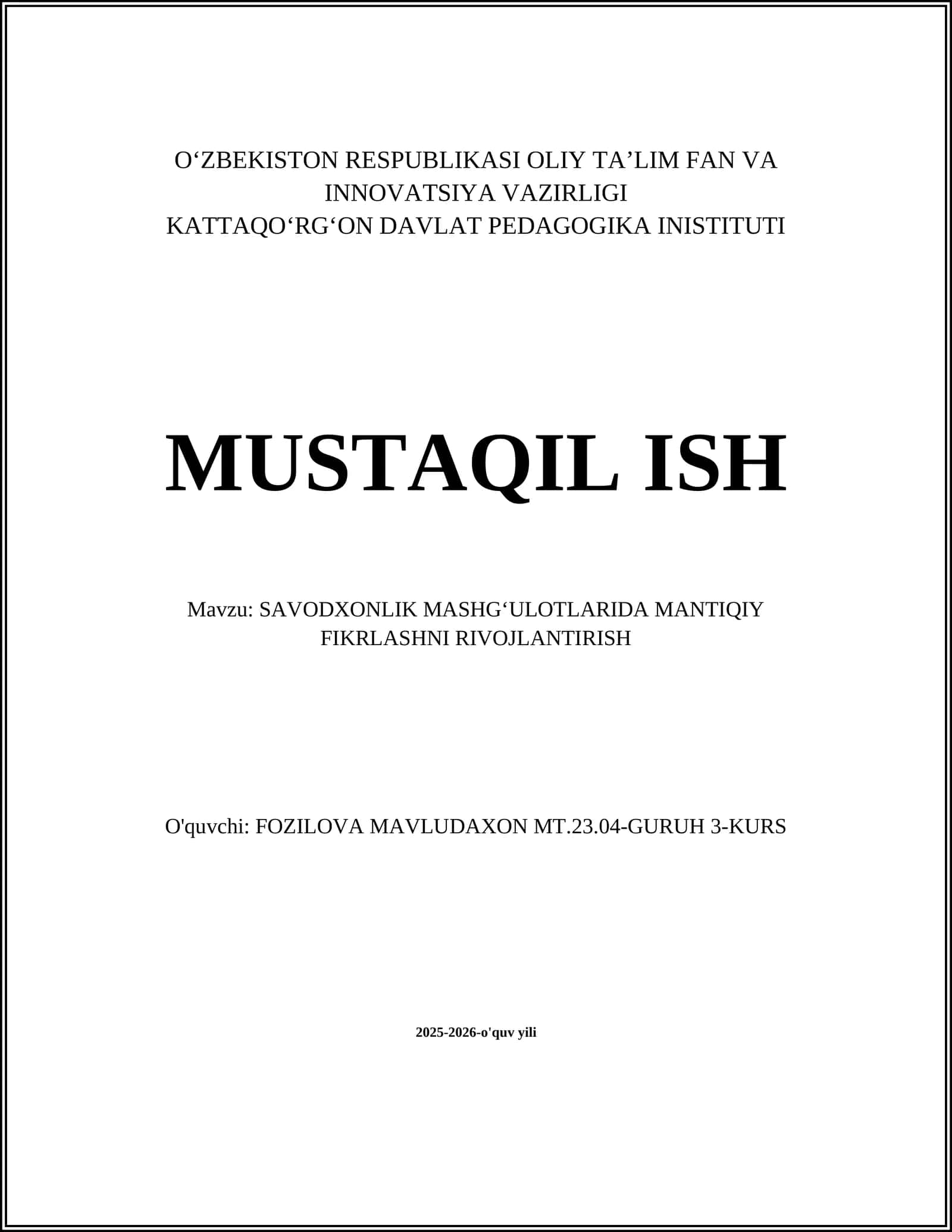 SAVODXONLIK MASHGʻULOTLARIDA MANTIQIY FIKRLASHNI RIVOJLANTIRISH