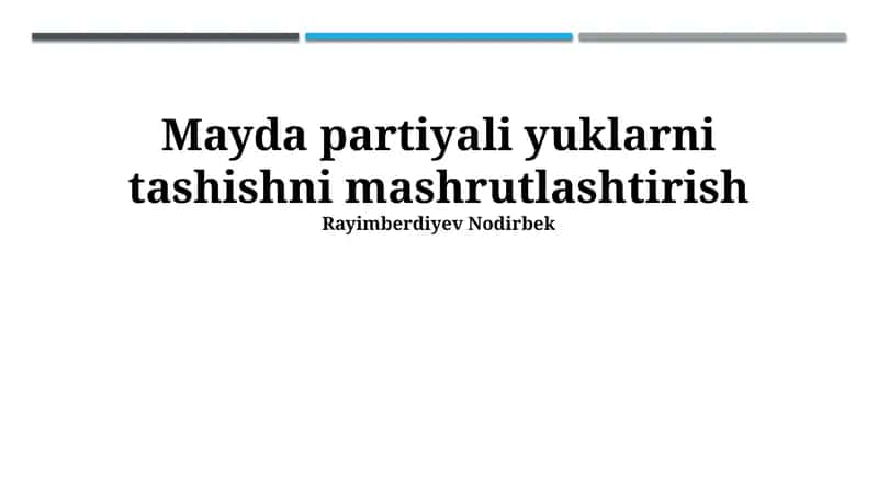 Mayda bayrami yuklarini tashishni tashkil etish