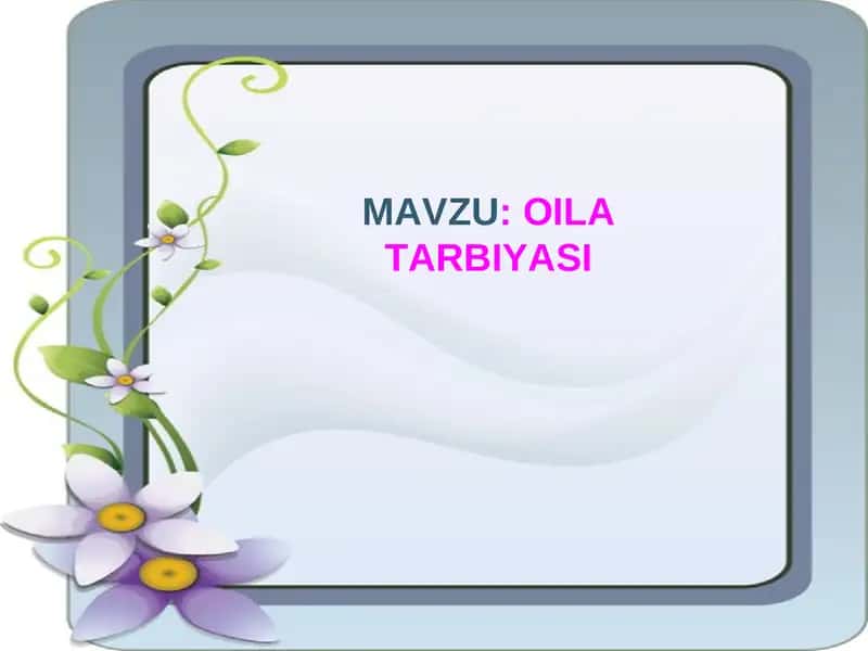Oila tarbiyas
